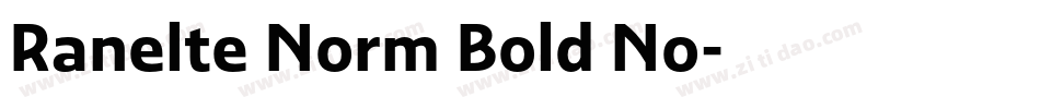 Ranelte Norm Bold No字体转换